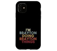 Brayton Name Brayton Personalized Name First Given Coque pour iPhone 11
