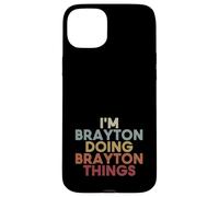 Brayton Name Brayton Personalized Name First Given Coque pour iPhone 15 Plus