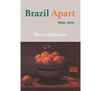 Brazil Apart by Perry Anderson Unknown (Auteur)