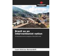 Brazil as an interventionist nation