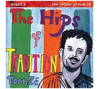 Brazil Classics 5: The Hips Of Tradition