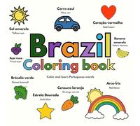 Brazil Coloring Book: Color and learn Portuguese words: BILINGUAL Portuguese/English CORES/COLORS