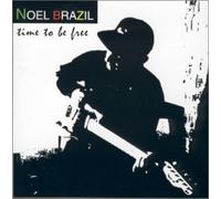 Brazil, Noel - Time to Be Free