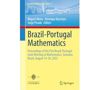 Brazil-portugal Mathematics: Proceedings of the First Brazil-portugal Joint Meeting in Mathematics, Salvador, Brazil, August 14-20, 2022