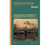 Brazil: The Passenger for the Explorers of the World