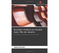 Brazilian Bass Grooves/Rio De Janeiro