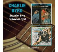 Brazilian Byrd / Hollywood Byrd
