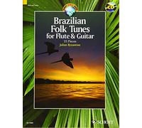 Brazilian folk tunes for Flute and Guitar +CD --- Flûte / Guitare
