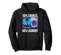 Brazilian Jiu Jitsu 50% Chokes 50% Laundry BJJ Sweat à Capuche
