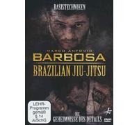 Brazilian Jiu-Jitsu - Die Geheimnisse des Details
