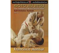 Brazilian Jiu-Jitsu Kioto System Francisco Mansur: Self Defense Vol.1