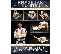 Brazilian Jiu-Jitsu: Preparing for Competition
