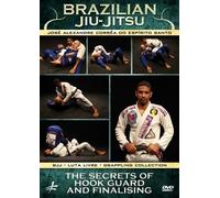 Brazilian Jiu-Jitsu: The Secrets of Hook Guard and Finalising