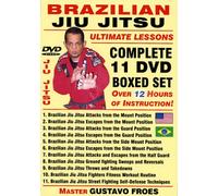 Brazilian Jiu Jitsu "Ultimate Lessons" COMPLETE 11 DVD BOXED SET, Starring Brazilian Master Gustavo Froes