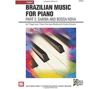 Brazilian Music For Piano: Part 2 / Recueil
