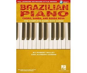 Brazilian Piano Choro Samba And Bossa Nova Hal Leonard Keyboard Style Series by Robert Willey Alfredo. Cardim(2010-06-01)
