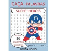 Brazilian Portuguese Kids Word Search Puzzle Book Superheroes - Livro de CAÇA-PALAVRAS Infantil em Português Brasileiro Super-Heróis: easy words / palavras fáceis
