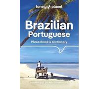 Brazilian Portuguese Phrasebook & Dictionary 6ed -anglais- Lonely planet eng (Auteur)