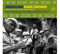 Brazilian Rare Groove