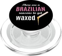 Brazilian Reasons to Get Waxed Esthetician Wax Quote PopSockets PopGrip pour MagSafe