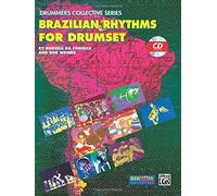 Brazilian Rhythms for Drumset (Book & CD) (Manhattan Music Publications - Drummers Collective) by Duduka da Fonsceca, Bob Weiner (1993) Paperback