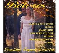 Brazilian Tropical Orchestra - Boleros V.2