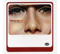 BRAZILIAN WAX A Luci Spente (CD)
