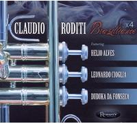 Claudio Roditi – Brazilliance X4 – CD