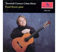 Brazzel,Russel - Twentieth Century Cuban Music