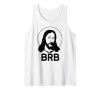 BRB BE Right Back Easter Meme Funny Jesus Christ LOL Débardeur