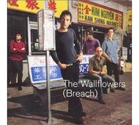 Wallflowers, the - Breach [Import]