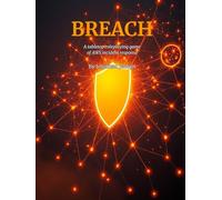 BREACH: Building Resilience through Exercised Attack and Containment Handling: The AWS Incident Response Table Top Roleplaying Game