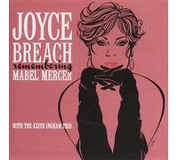 Breach, Joyce - Remembering Mabel Mercer With the Keith Ingham Tri