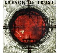Breach of Trust - Breach of Trust