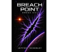 Breach Point: Omega Six