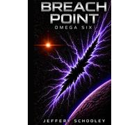 Breach Point: Omega Six