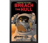 Breach the Hull: Reissued