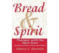 Bread amp Spirit by Harry J Aponte Paperback Book Harry J. Aponte (Auteur)