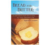 Bread And Butter