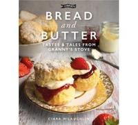 Bread and Butter by Ciara McLaughlin Ciara McLaughlin (Auteur)