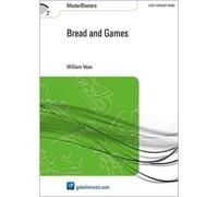 Bread And Games / Conducteur