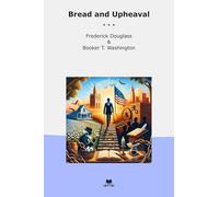 Bread and Upheaval