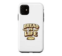 Bread is Life Funny Sourdough Bread Baking Pun Baker Coque pour iPhone 11