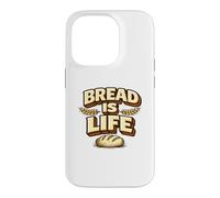 Bread is Life Funny Sourdough Bread Baking Pun Baker Coque pour iPhone 14 Pro