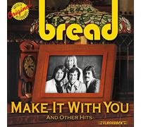 Bread - Make It with You and Other Hits