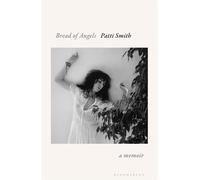 Bread of Angels - Ms Patti Smith - Bloomsbury Publishing - ebook (ePub) - Livre