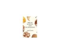 Bread Science And Technology