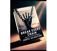 Break Every Chain: Jesus’ Call to the Oppressed