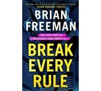 Break Every Rule