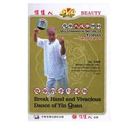 Break Hand and Vivacious Dance of Yin Quan